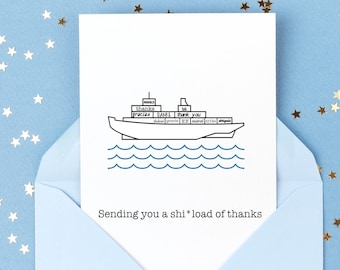 Funny Thank You Card | Shi*load of Thanks | Coworker Card | Blank Card | Gratitude Card