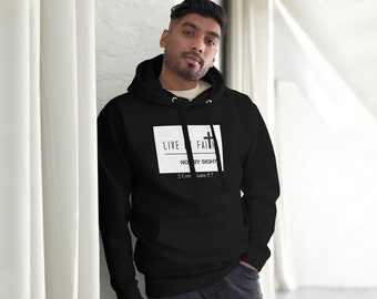 Sweat à capuche unisexe Live By Faith Not By Sight