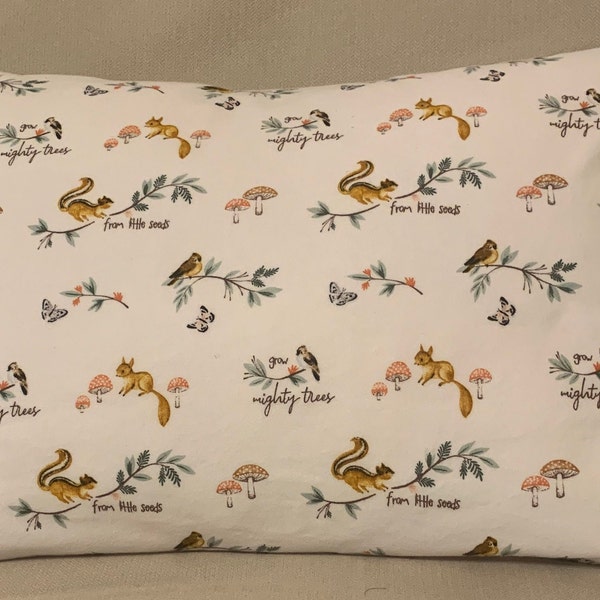 From Little Seeds Grow Mighty Trees TODDLER FLANNEL Pillowcase measuring 18" x 13"