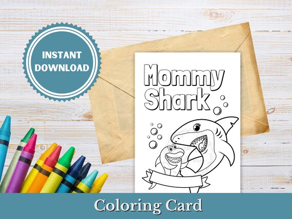 Mommy Shark Coloring Card // Printable Cards // Kids Coloring | Etsy