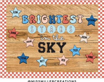 May include: A bulletin board kit for a classroom or home with the text "Groovy Fourth" and "Brightest Stars in the Sky". The kit includes a wooden background with a red and white checkered border, blue, red, and pink stars with names written on them, and a title banner with the text "Brightest Stars in the Sky".