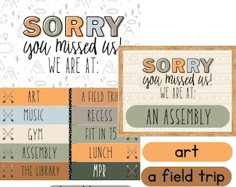 May include: A set of colourful classroom signs with a mountain theme. The signs say "Sorry you missed us! We are at:" and list different locations like "Art", "Music", "Gym", "Assembly", "The Library", "A Field Trip", "Recess", "Fit in 15", "Lunch", and "MPR".