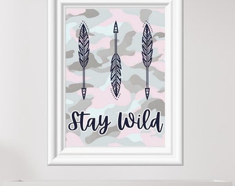 Pink Camo Baby Room Art, Stay Wild Arrows Print (Digital Download)