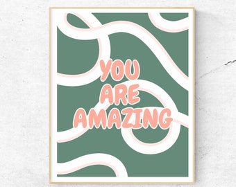 You Are Amazing Print, Teen Room Decor, Boho Art (Digital Download)