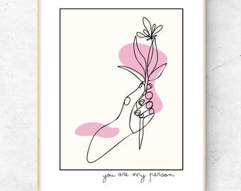 You Are My Person Line Art Print, Floral Hand Design (Digital Download)
