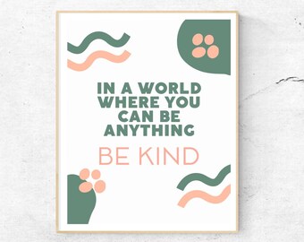 Be Kind Art Print, Trendy Boho Inspirational Poster (Digital Download)