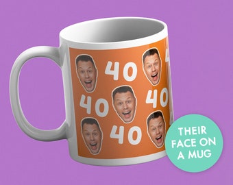 40th Birthday Custom Photo Mug, Their Face on a Mug