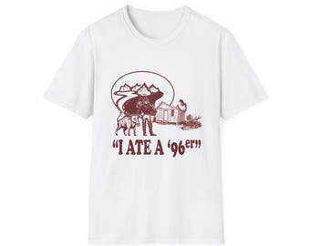 I Ate a '96er  - The Great Outdoors Vintage 80s movie John Candy Unisex T-Shirt