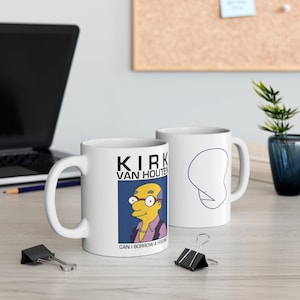 Kirk Van Houten - Can I Borrow A Feeling / Würde Keramik Tasse 11oz - The Simpsons