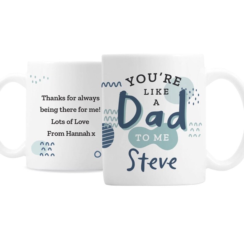 Personalised Like A Dad To Me Mug | Father Figure Gift image 1