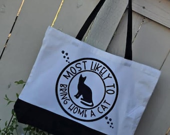 Most Likely to Bring Home a Cat Canvas Tote Bag | Funny Cat Lover Gift | Cat Mom Book Tote | Reusable Shopping Bag | Cat Rescue Gift