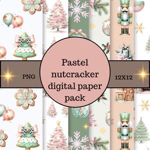 以下が含まれることがあります： パステルカラーのクリスマスをテーマにしたデジタルペーパーのコレクション。ジンジャーブレッドクッキー、クリスマスツリー、くるみ割り人形、オーナメント、雪の結晶などのデザイン。画像には「Pastel nutcracker digital paper pack」、「PNG」、「12x12」と書かれています。