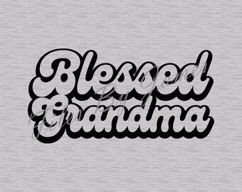 Blessed Grandma Thanksgiving Shirt Design Retro Shirt SVG File Design Cricut Silhouette Cutting File Pregnancy Announcement Shirt Gift Idea
