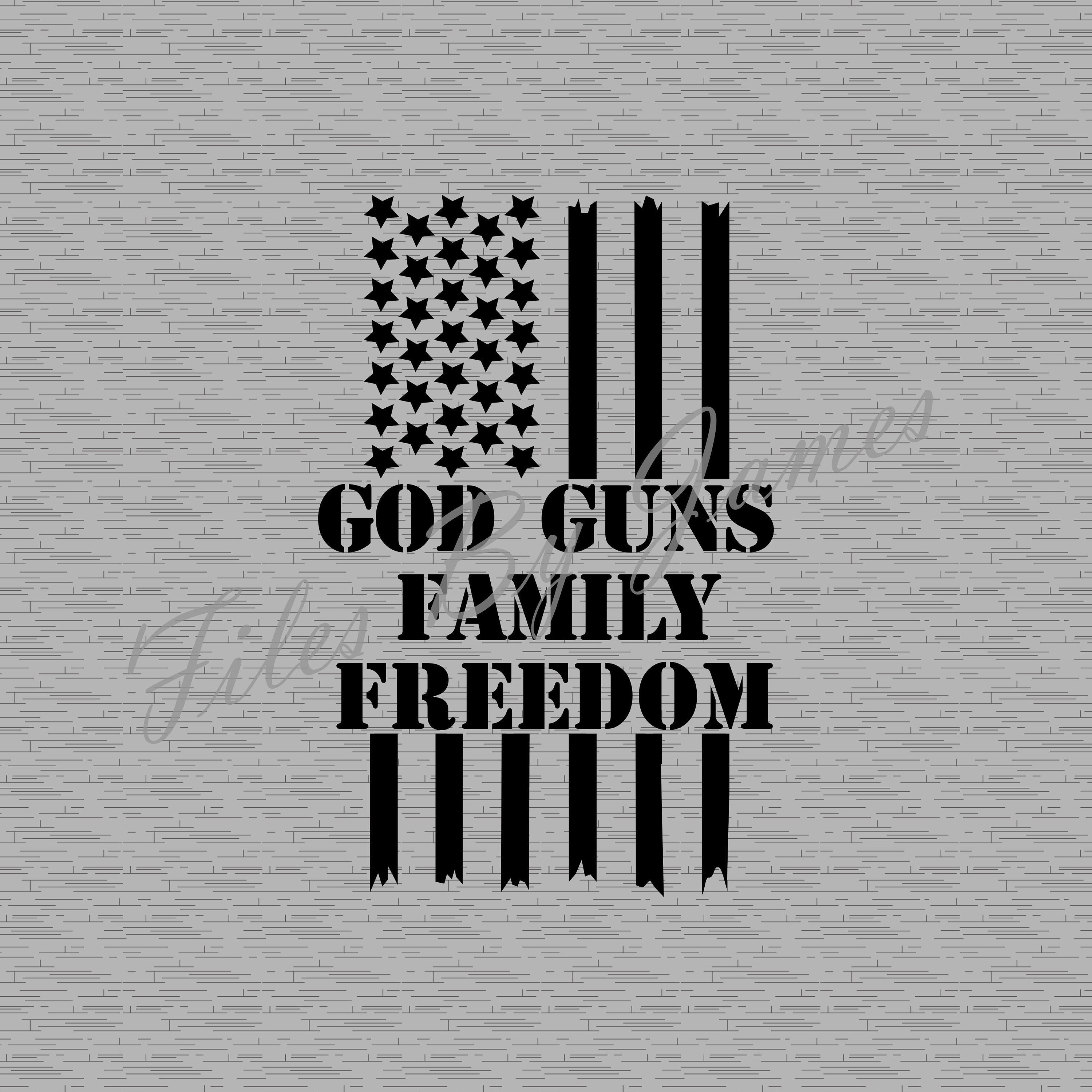 God Guns Family Freedom Flag 2nd Amendment Cut Design SVG File Design