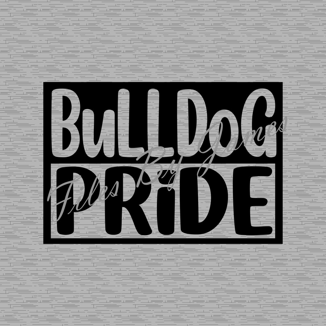 Bulldog Pride Mascot School Shirt Design SVG File Design Back Etsy
