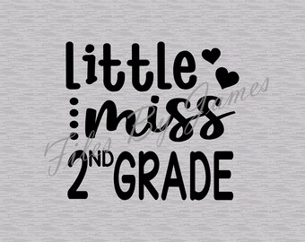 Lilla Fröken andra klassens skjorta design andra klassens SVG grundskolebarn tillbaka till skolan design liten flicka klippfil Cricut silhuett