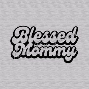 Bendita mamá Camisa de Acción de Gracias Diseño Camisa retro SVG Diseño Cricut Silueta Archivo de corte Anuncio de embarazo Mommy Camisa Idea de regalo