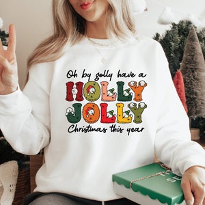Holly Jolly Funny Christmas t-shirt, funny Chritmas t-shirt, Christmas t-shirt, holiday apparel, Christmas Family matching Shirt,Holly Jolly