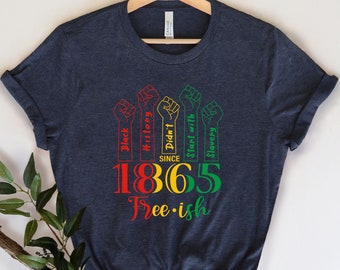 Free Ish Juneteenth Shirt, Juneteenth 1865 Shirt, Different Races Skin Shirt, Black Lives Matter Shirt, BLM Shirt, Black History Shirt
