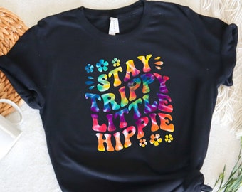 Stay Trippy Little Hippie sudaderas, camisetas de setas, sudadera con capucha retro hippie, amante de la naturaleza, sudadera boho hippie, camisa fresca, regalo para ella
