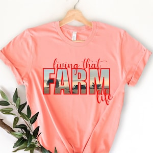 Farm Living is the Life For Me Shirt, Country Shirts Women, Support Your Local Farm Shirt, Farmer Tshirt, Farm Life Gifts, Country Girl Tee