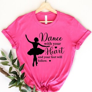 Tanz T-shirt, Dance Crew Shirt, Dance Enthusiast Geschenk Tees, Tanzlehrer Shirt, Dance Shirt, Geschenk für Tochter T-shirt, Dance Lover Tshirt