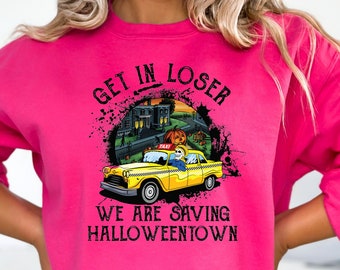 Get in loser Taxi Halloween Shirt,Get in Loser We Are Saving Halloweentown Halloween Shirt, Halloweentown Tee, Halloween Gifts Taxi Driver T