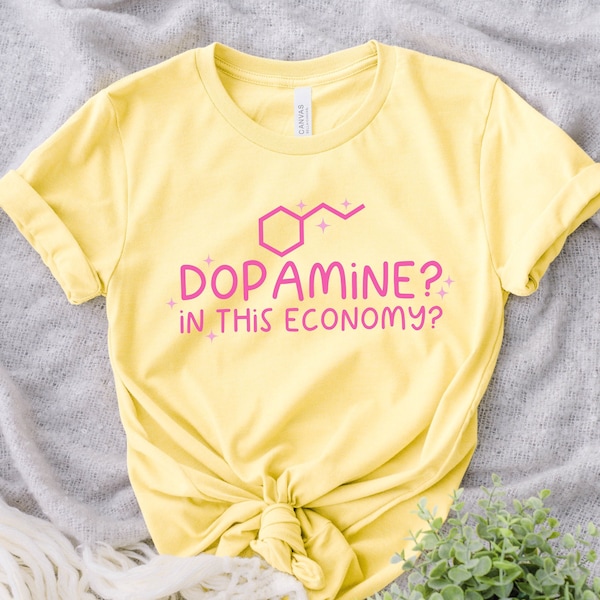 Dopamine Shirt, ADHD Shirt, Neurodiversity Tee, Neurodiverse Shirt, ADHD Awareness, Fatigue Shirt, Depression Shirt, Schizophrenia shirt