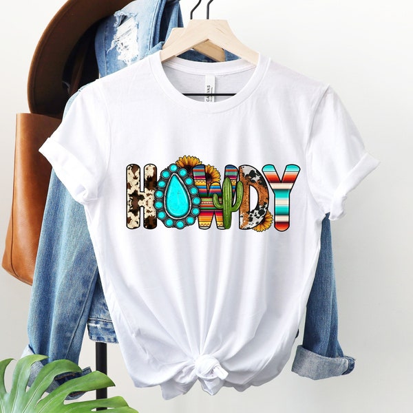 Howdy T-Shirt, Western Shirt, Southern Shirt, Retro Shirt, Boho Tee, Cowboy Shirt, Country Shirt, Rodeo Shirt, Cowgirl Shirt, Customized tee