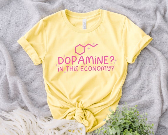 Dopamine Shirt, ADHD Shirt, Neurodiversity Tee, Neurodiverse Shirt, ADHD Awareness, Fatigue Shirt, Depression Shirt, Schizophrenia shirt
