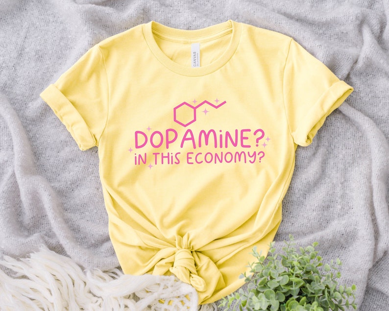 Dopamine Shirt, ADHD Shirt, Neurodiversity Tee, Neurodiverse Shirt, ADHD Awareness, Fatigue Shirt, Depression Shirt, Schizophrenia shirt image 1