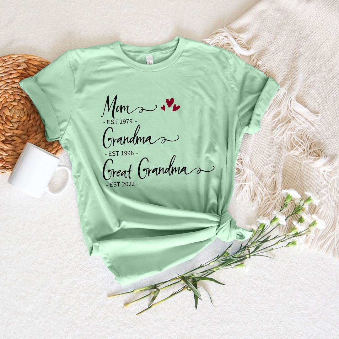 Personalized Great Grandma Shirt, to Be Shirt, Mom Est Grandma Est