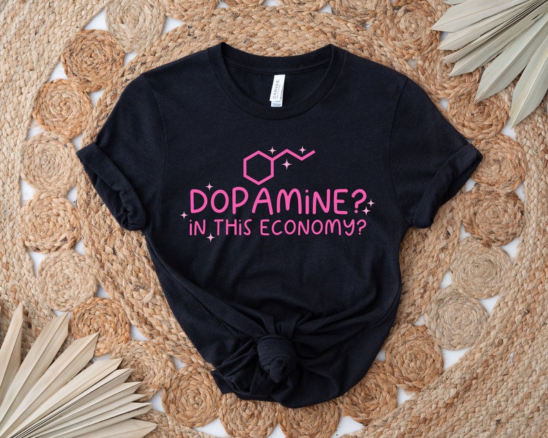 Dopamine Shirt, ADHD Shirt, Neurodiversity Tee, Neurodiverse Shirt, ADHD Awareness, Fatigue Shirt, Depression Shirt, Schizophrenia shirt image 3