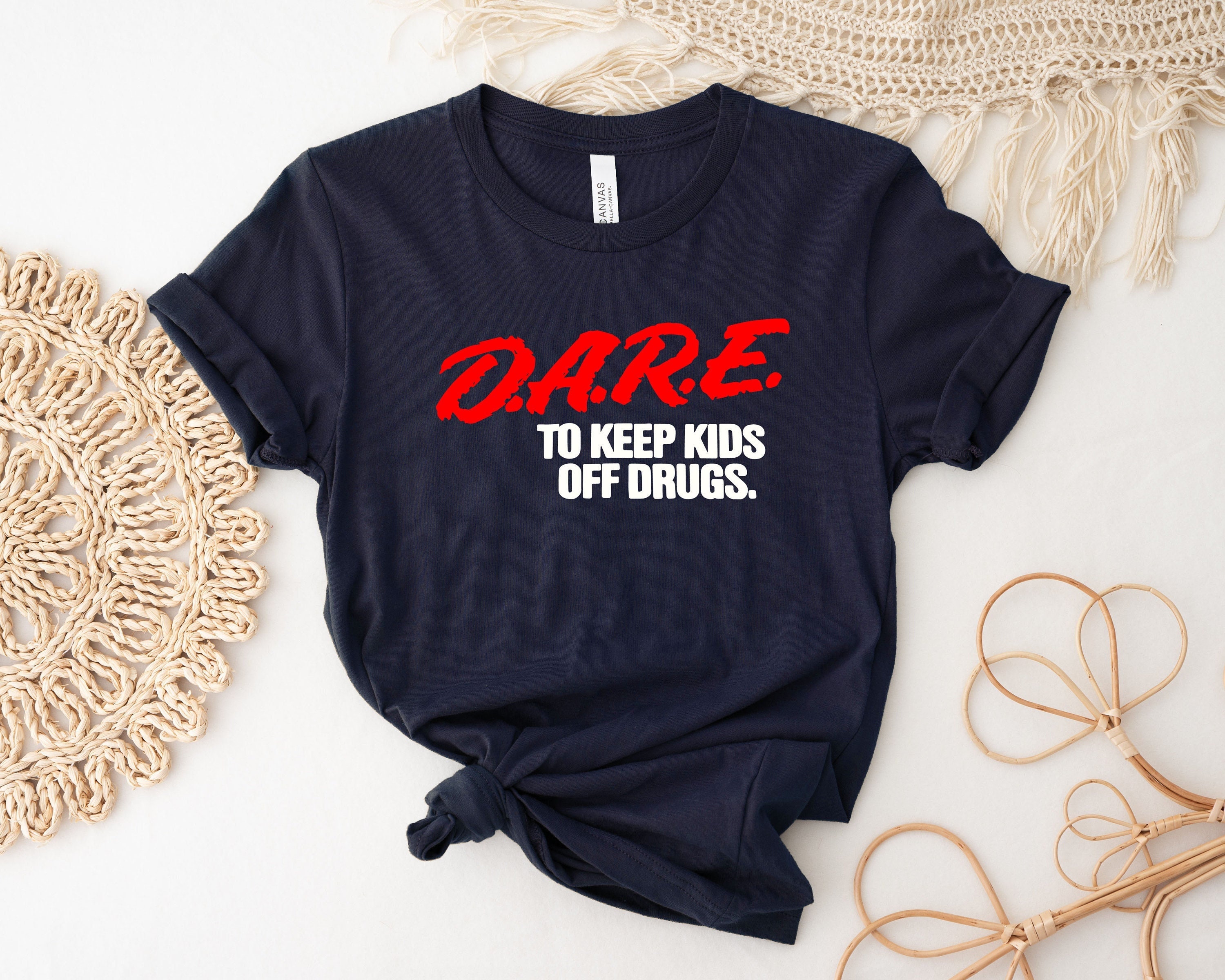 Discover Dare To Keep Kids Off Drugs Shirt,Family Shirts