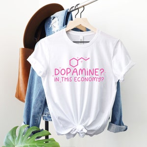 Dopamine Shirt, ADHD Shirt, Neurodiversity Tee, Neurodiverse Shirt, ADHD Awareness, Fatigue Shirt, Depression Shirt, Schizophrenia shirt image 2