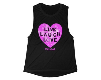 Live, Love Laugh Pickleball V -neck muscle tank