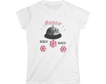 Bunco Night Damen Softstyle T-Shirt