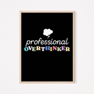 Professional Overthinker Wall Art | Digital Download | English teacher | Millennial humor | english classroom decor | contemporary art