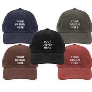 Custom Corduroy Hat, Personalized Corduroy Cap Embroidered with Logo Text, Embroidered Corduroy Dad Hat, Custom Corduroy Baseball Hat Gift