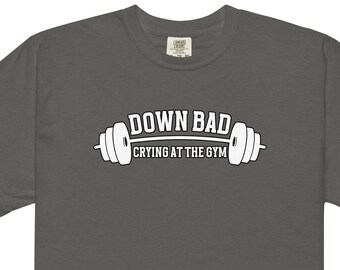Down Bad Gym Tee: Rolig tränings-T-shirt med grafisk design