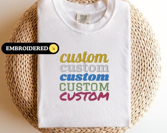 Custom Embroidered Comfort Colors T-Shirt: Personalized Friends Tee
