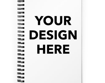 Custom Spiral Notebook, Customized Text Design or Logo Spiral Notebook, Personalized Notebook, Custom All Over Print Spiral Journal