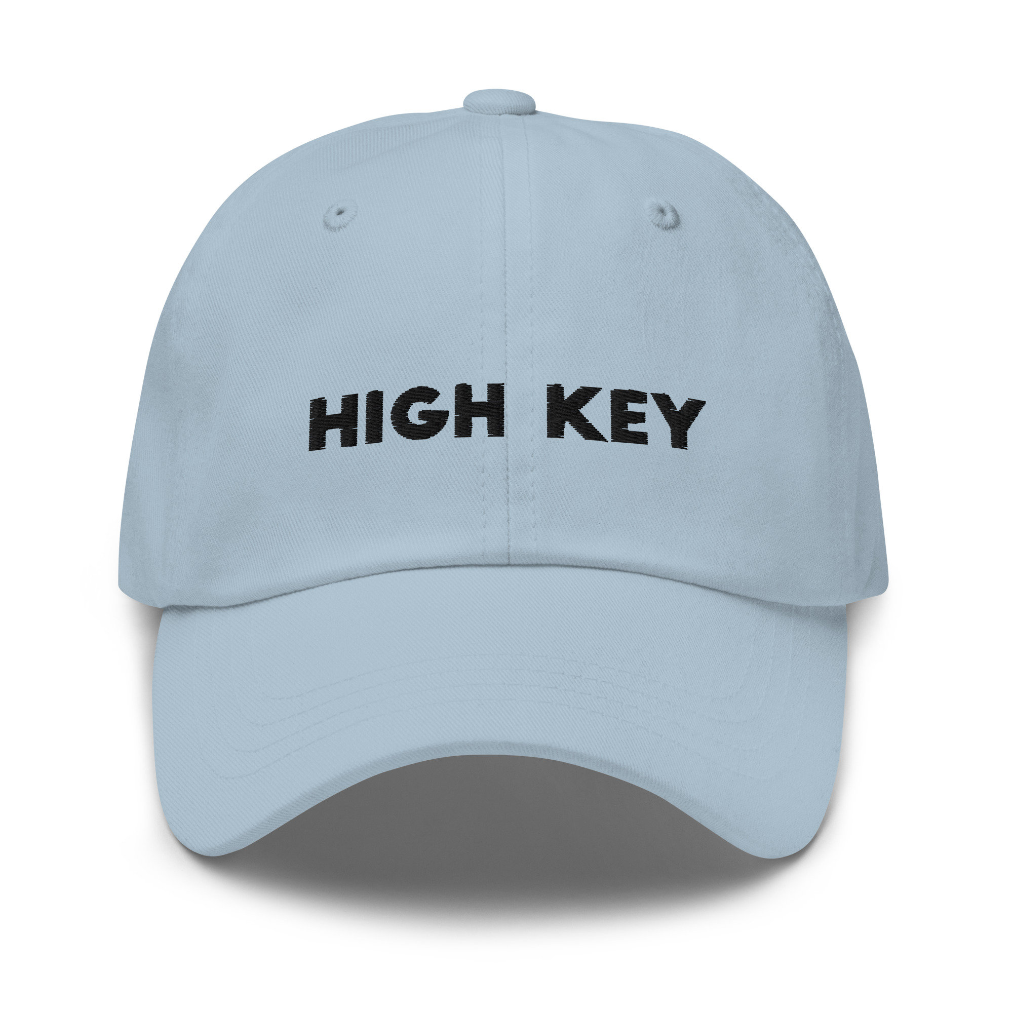 High Key Embroidered Dad Hat,  Embroidered Unisex Hat, Dad Cap, Adjustable Baseball Cap Gift for Him