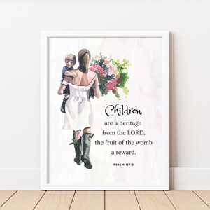 Psalm 127:3 | Printable Wall Art |Christian Wall Art | Bible Verse Print | Religious Gift | Scripture Art Print | Christian Faith | Children