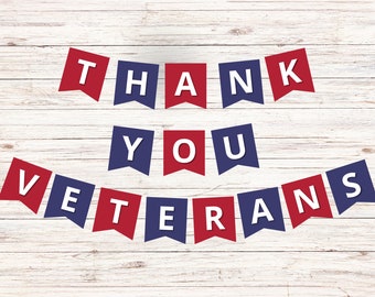 Puede incluir: Guirnalda de banderas roja, blanca y azul con las palabras "Thank You Veterans" en letras blancas.