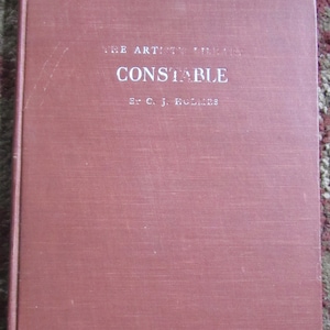 The Artists Library, Constable, by CJ Holmes, Published 1901, Art Books