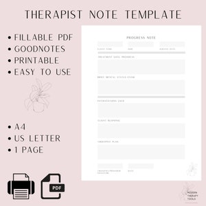 May include: A printable therapist note template in PDF format. The template includes sections for client name, date of service, treatment goal progress, brief mental status exam, interventions used, client response, therapist plan, therapist signature, and date.