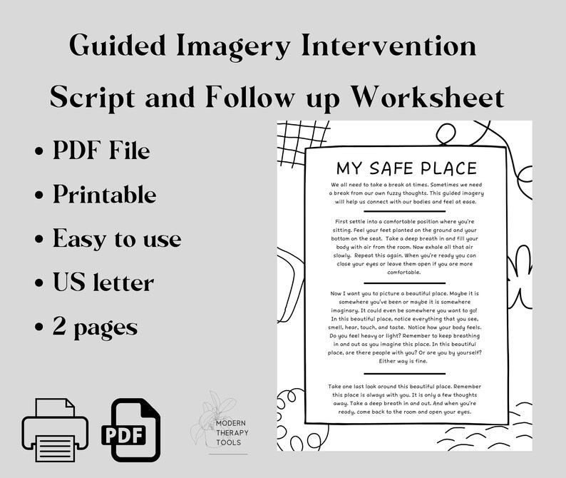 May include: Black and white printable PDF worksheet with the title "My Safe Place" and instructions for a guided imagery exercise. The worksheet is designed to help people connect with their bodies and feel at ease.