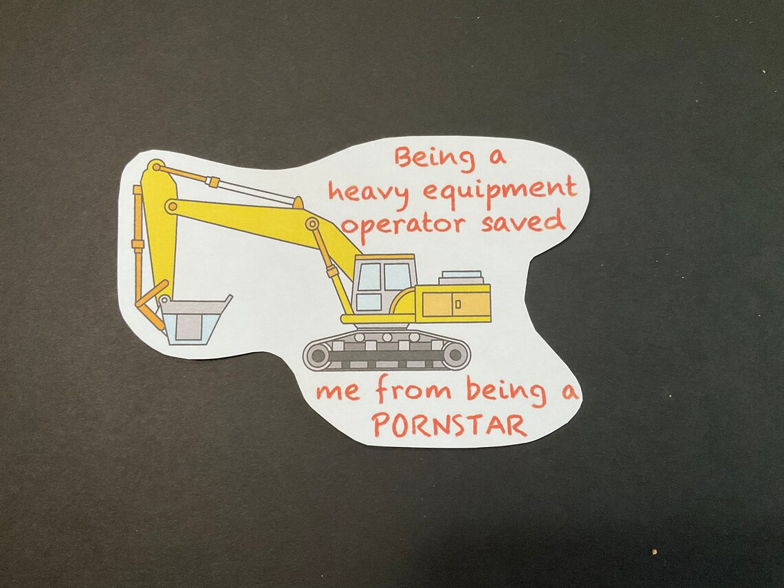 Being A Heavy Equipment Operator Etsy UK