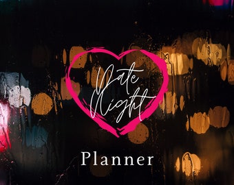 Puede incluir: Un corazón rosa con el texto "Date Night Planner" en escritura cursiva blanca. El corazón está sobre un fondo oscuro con luces borrosas.
